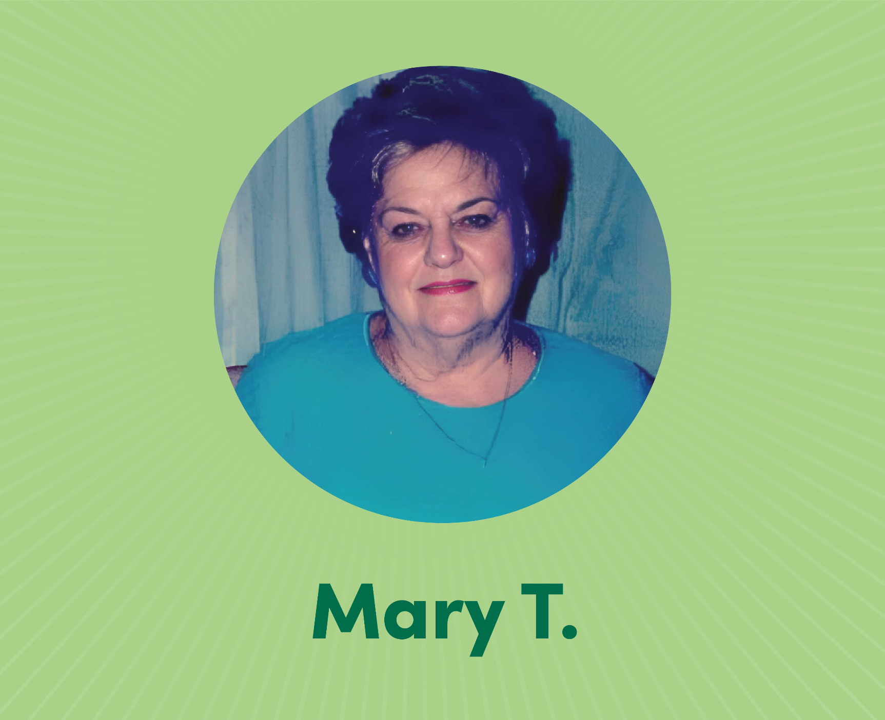 Mary T.