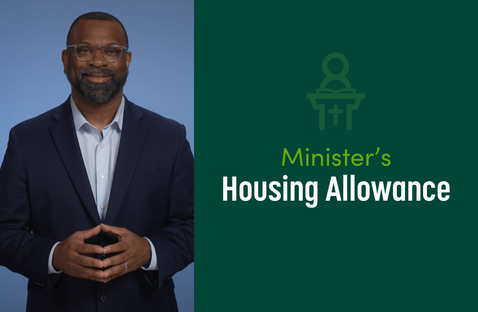 What is Minister's Housing Allowance?