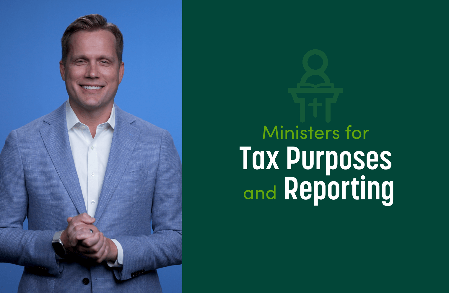Thumbnail picture of Seth Hawkins discussing what it means to be a Minister for Tax Purposes.